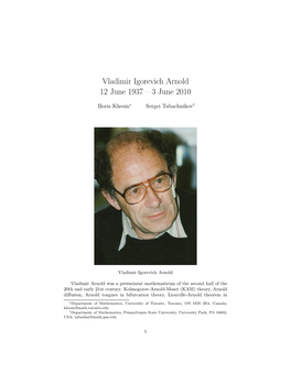 Vladimir Igorevich Arnold 12 June 1937 – 3 June 2010