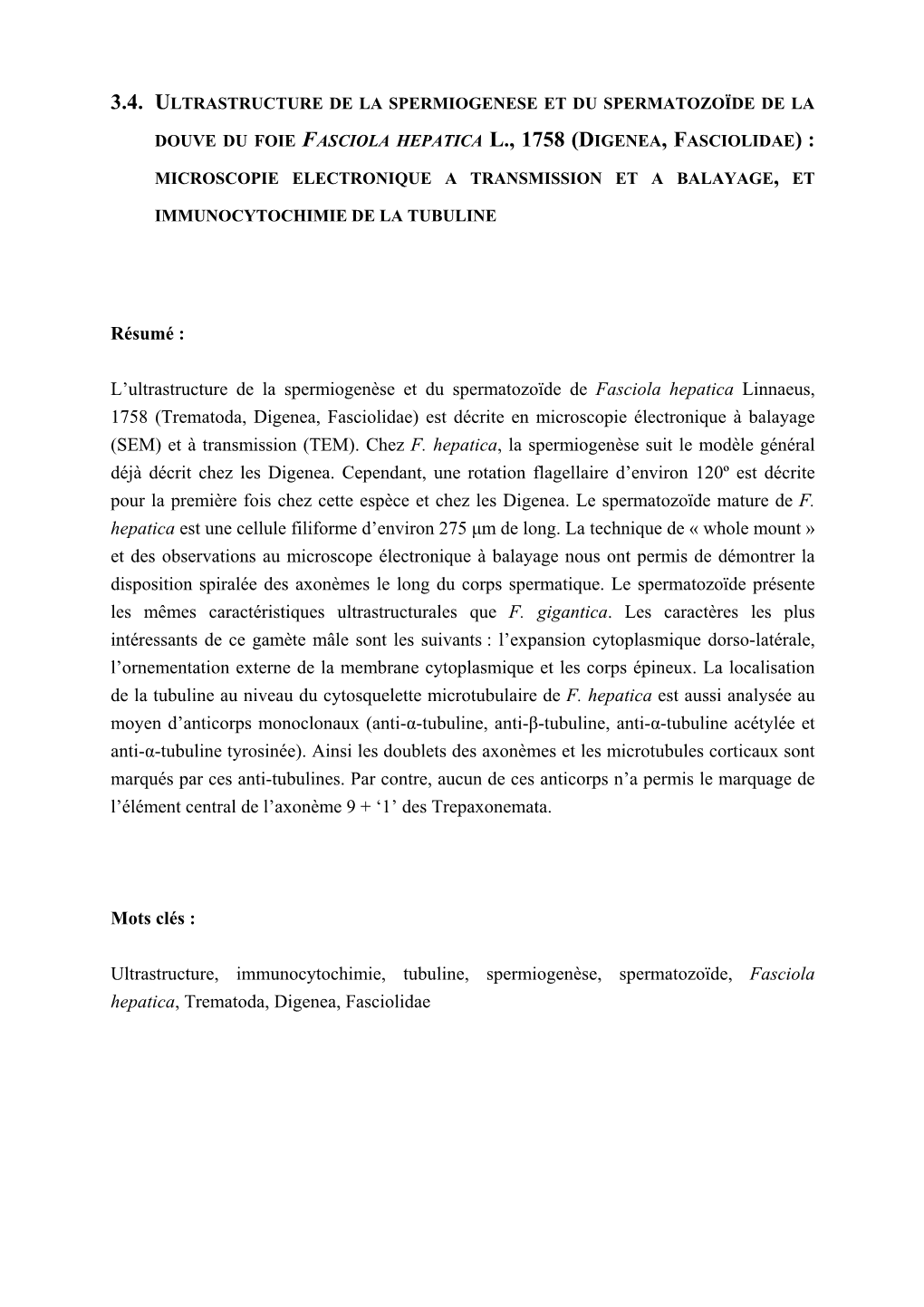 Trematoda, Digenea, Fasciolidae) Est Décrite En Microscopie Électronique À Balayage (SEM) Et À Transmission (TEM)