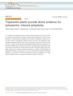 Triparental Plants Provide Direct Evidence for Polyspermy Induced Polyploidy