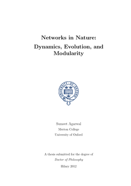 Networks in Nature: Dynamics, Evolution, and Modularity