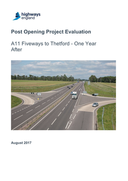 Post Opening Project Evaluation A11 Fiveways to Thetford - One Year After