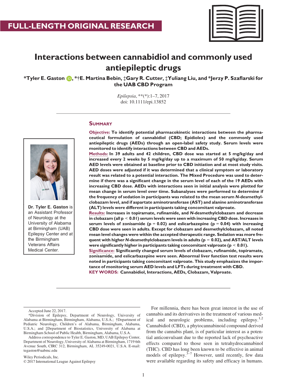 Interactions Between Cannabidiol and Commonly Used Antiepileptic Drugs *Tyler E