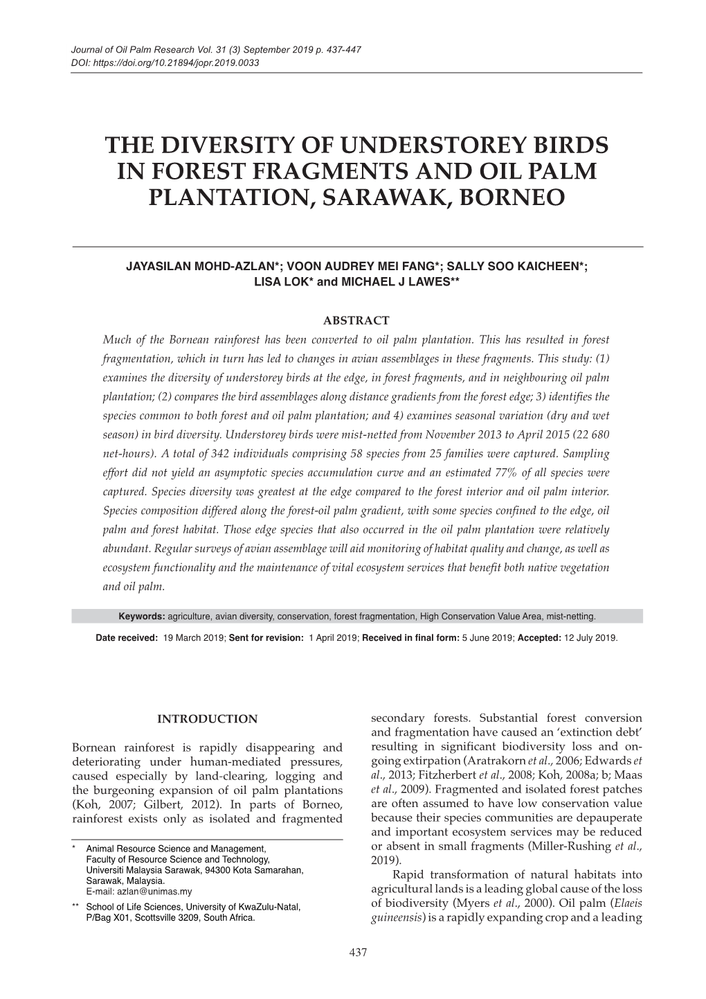 The Diversity of Understorey Birds in Forest Fragments and Oil Palm Plantation, Sarawak, Borneo