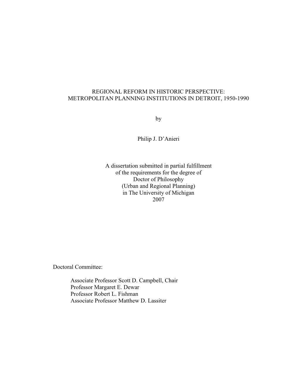 Regional Reform in Historic Perspective: Metropolitan Planning Institutions in Detroit, 1950-1990