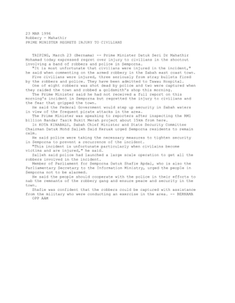 PRIME MINISTER REGRETS INJURY to CIVILIANS (Bernama 23/03/1996)