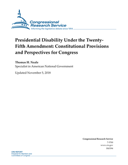 Presidential Disability Under the Twenty-Fifth Amendment