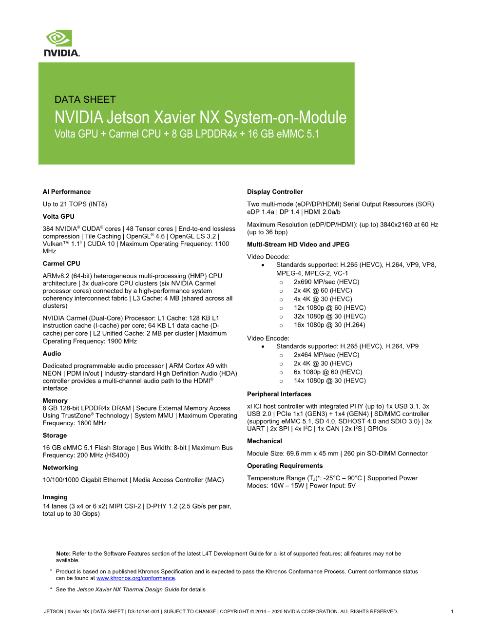NVIDIA Jetson Xavier NX System-On-Module Volta GPU + Carmel CPU + 8 GB Lpddr4x + 16 GB Emmc 5.1