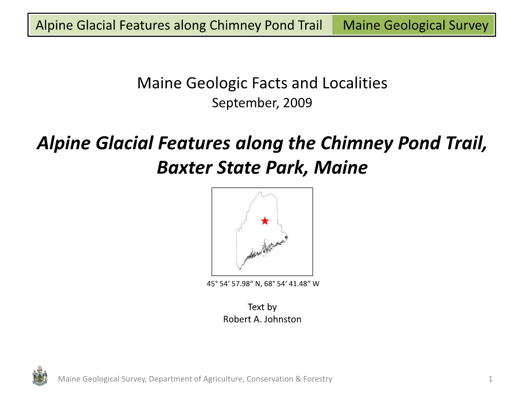 Alpine Glacial Features Along the Chimney Pond Trail, Baxter State Park, Maine