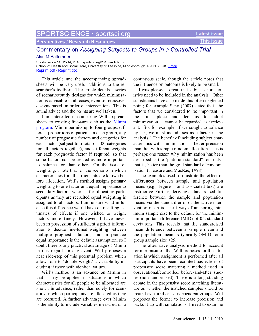 Commentary on Assigning Subjects to Groups in a Controlled Trial