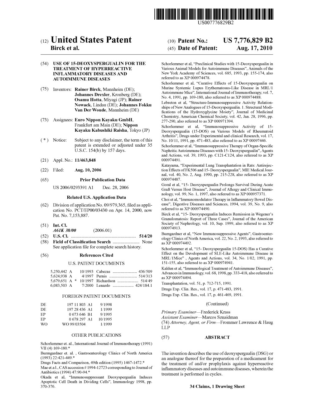 (12) United States Patent (10) Patent No.: US 7,776,829 B2 Birck Et Al