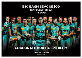 Big Bash League | 09 Brisbane Heat the Gabba