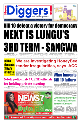 Bill 10 Defeat a Victory for Democracy NEXT IS LUNGU’S