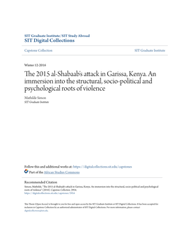 The 2015 Al-Shabaab's Attack in Garissa, Kenya. an Immersion Into