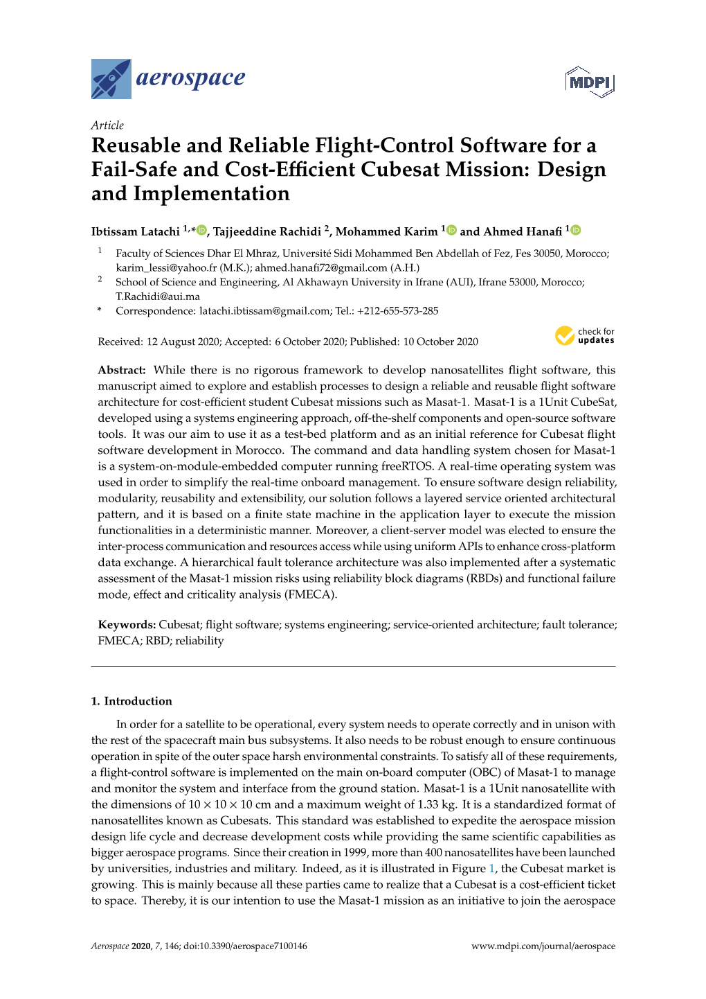 Reusable and Reliable Flight-Control Software for a Fail-Safe and Cost-Eﬃcient Cubesat Mission: Design and Implementation