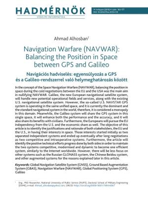 Balancing the Position in Space Between GPS and Galileo
