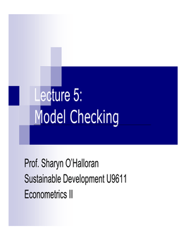 Lecture 5: Model Checking