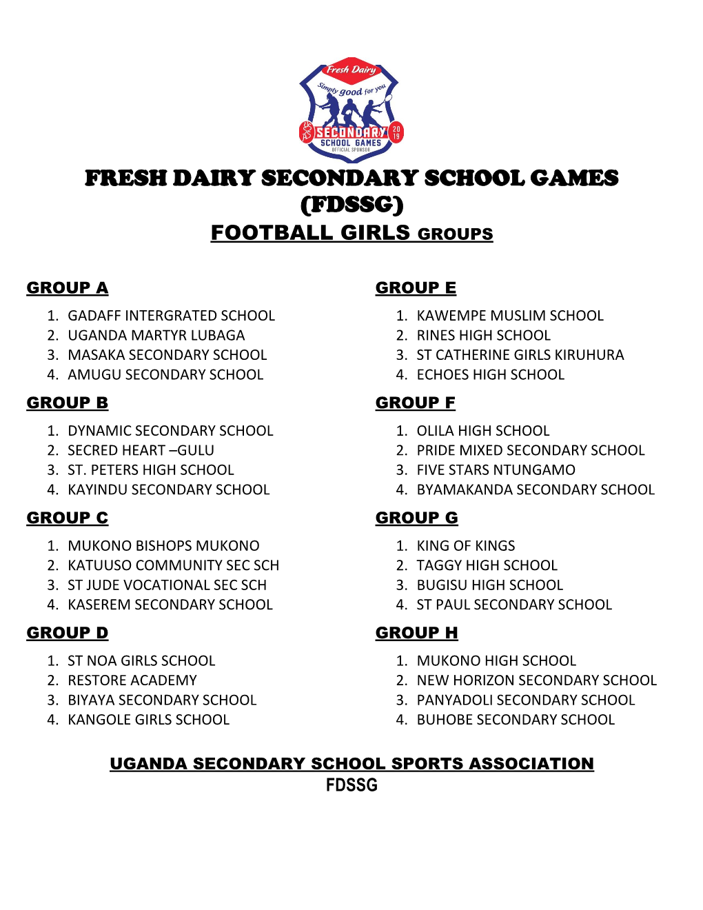 Fresh Dairy Secondary School Games (Fdssg) Football Girls Groups