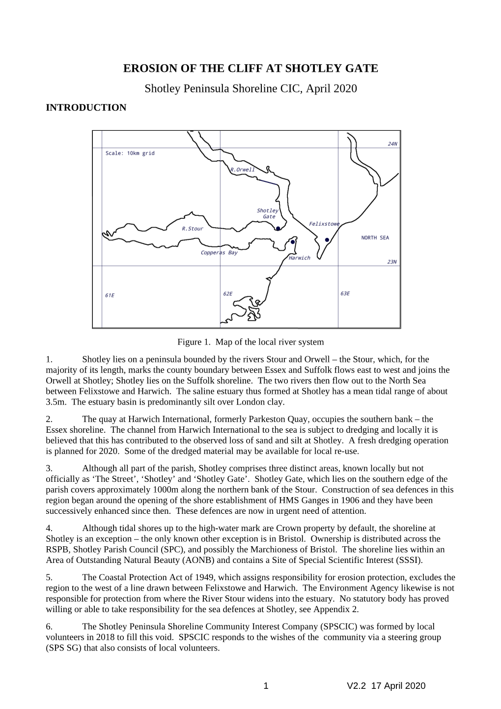 EROSION of the CLIFF at SHOTLEY GATE Shotley Peninsula Shoreline CIC, April 2020 INTRODUCTION