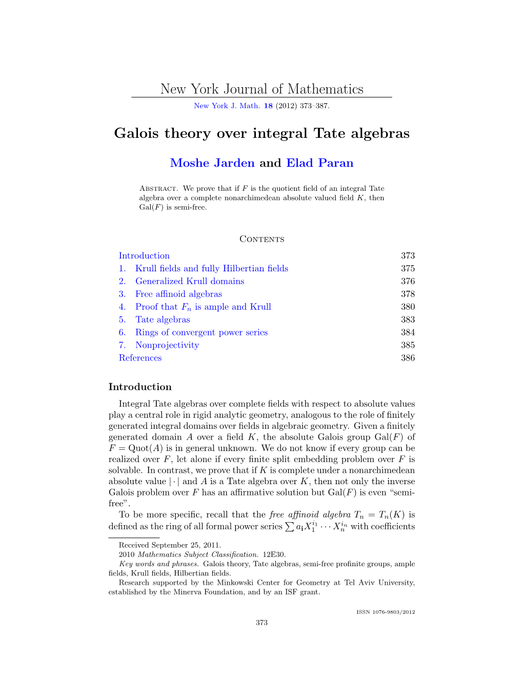 New York Journal of Mathematics Galois Theory Over Integral Tate