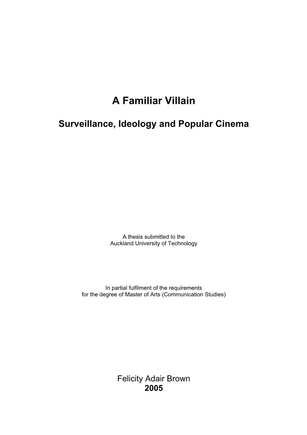 Surveillance, Ideology and Popular Cinema