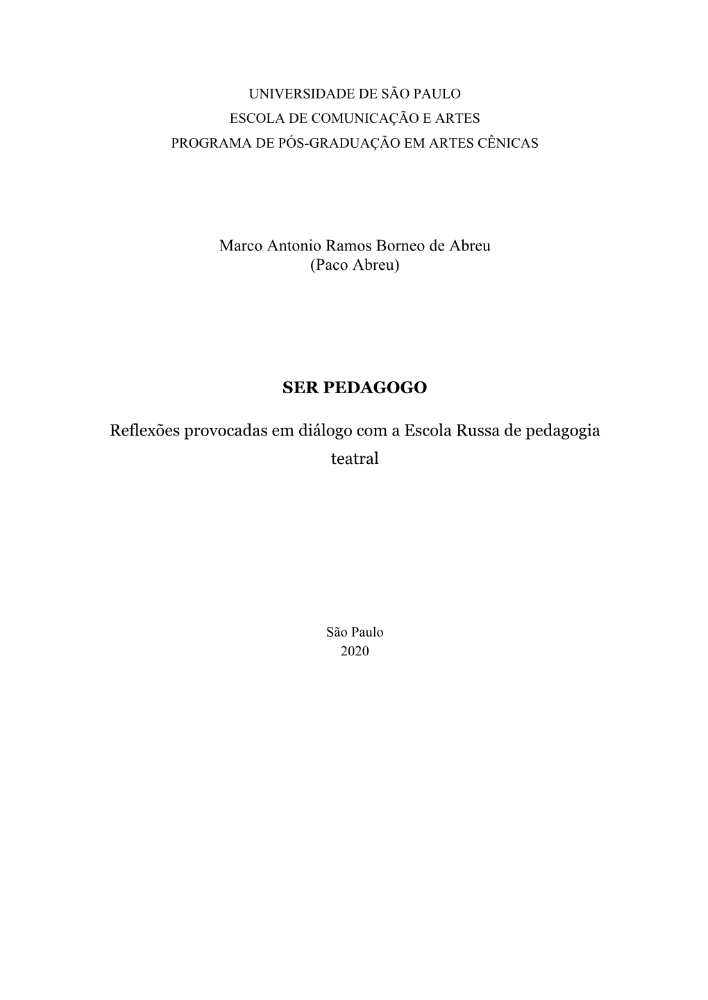 Marco Antonio Ramos Borneo De Abreu (Paco Abreu)