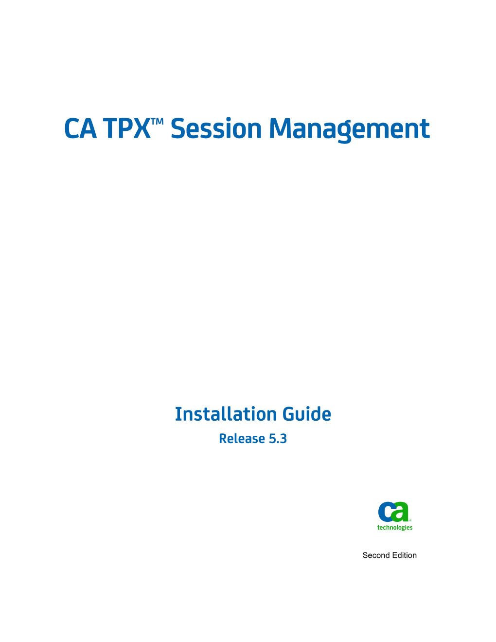 CA TPX Session Management Installation Guide