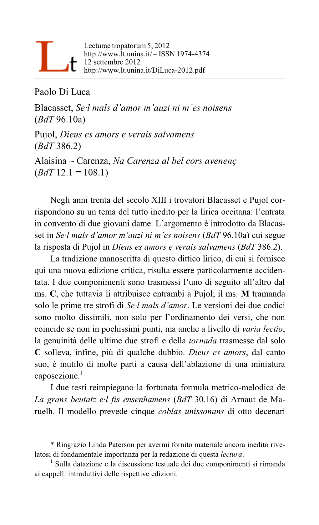 Paolo Di Luca Blacasset, Se·L Mals D'amor M'auzi Ni M'es Noisens