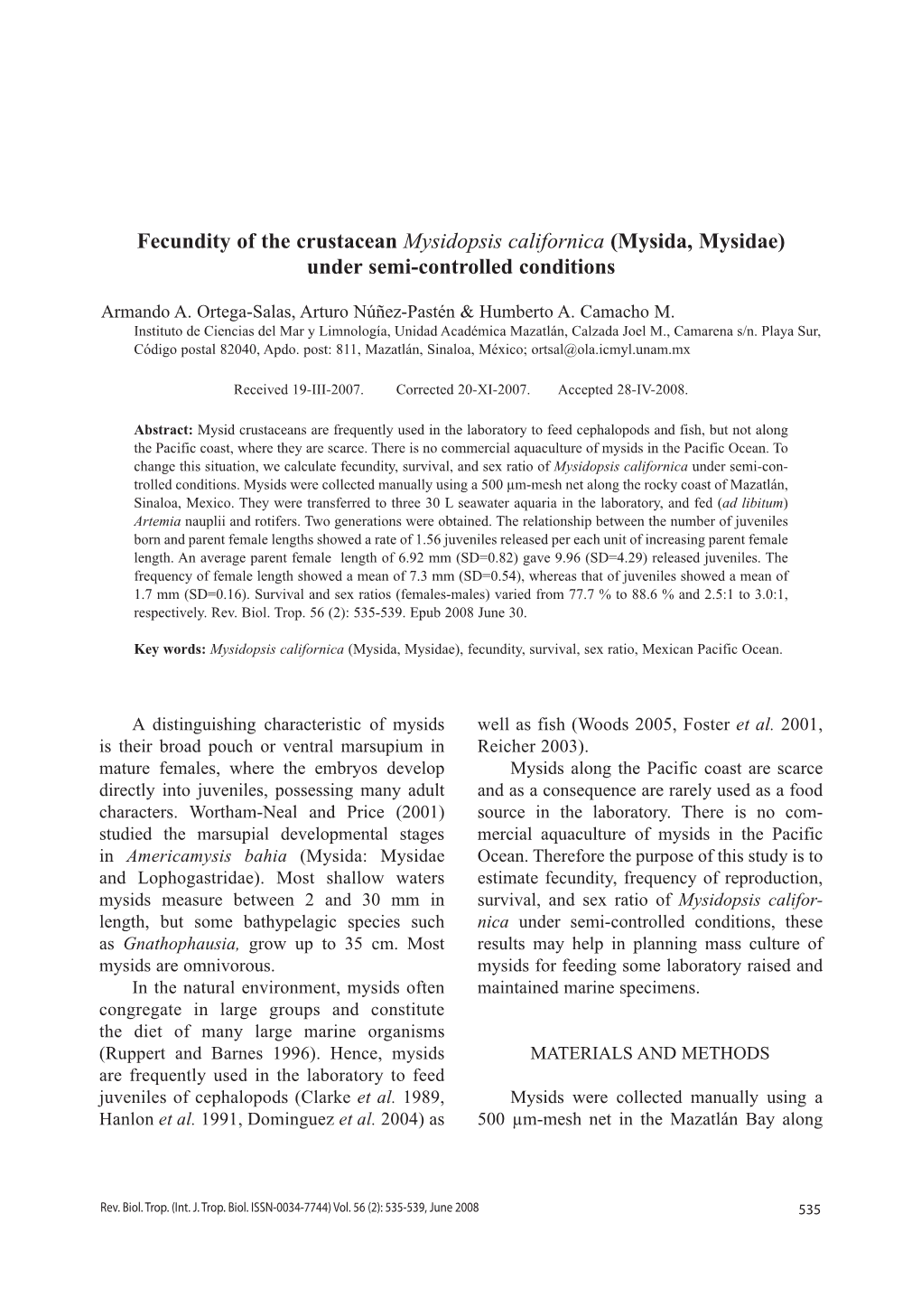 Mysida, Mysidae) Under Semi-Controlled Conditions