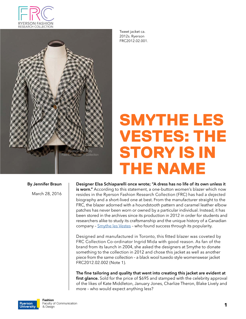 Smythe Les Vestes: the Story Is in the Name