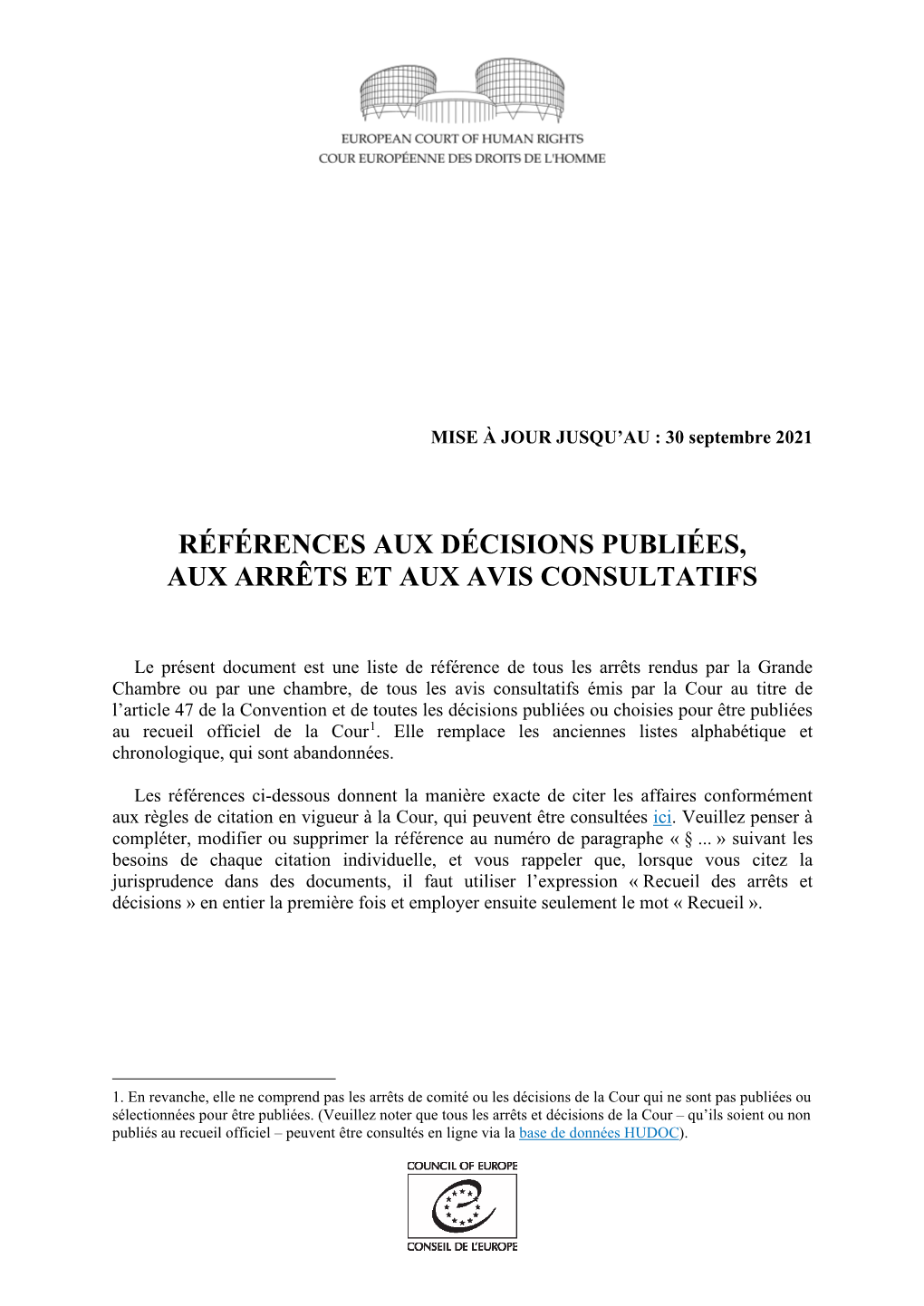 Références Aux Décisions Publiées, Aux Arrêts Et Aux Avis Consultatifs