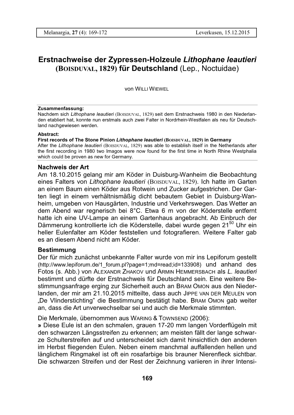 Erstnachweise Der Zypressen-Holzeule Lithophane Leautieri (BOISDUVAL, 1829) Für Deutschland (Lep., Noctuidae)