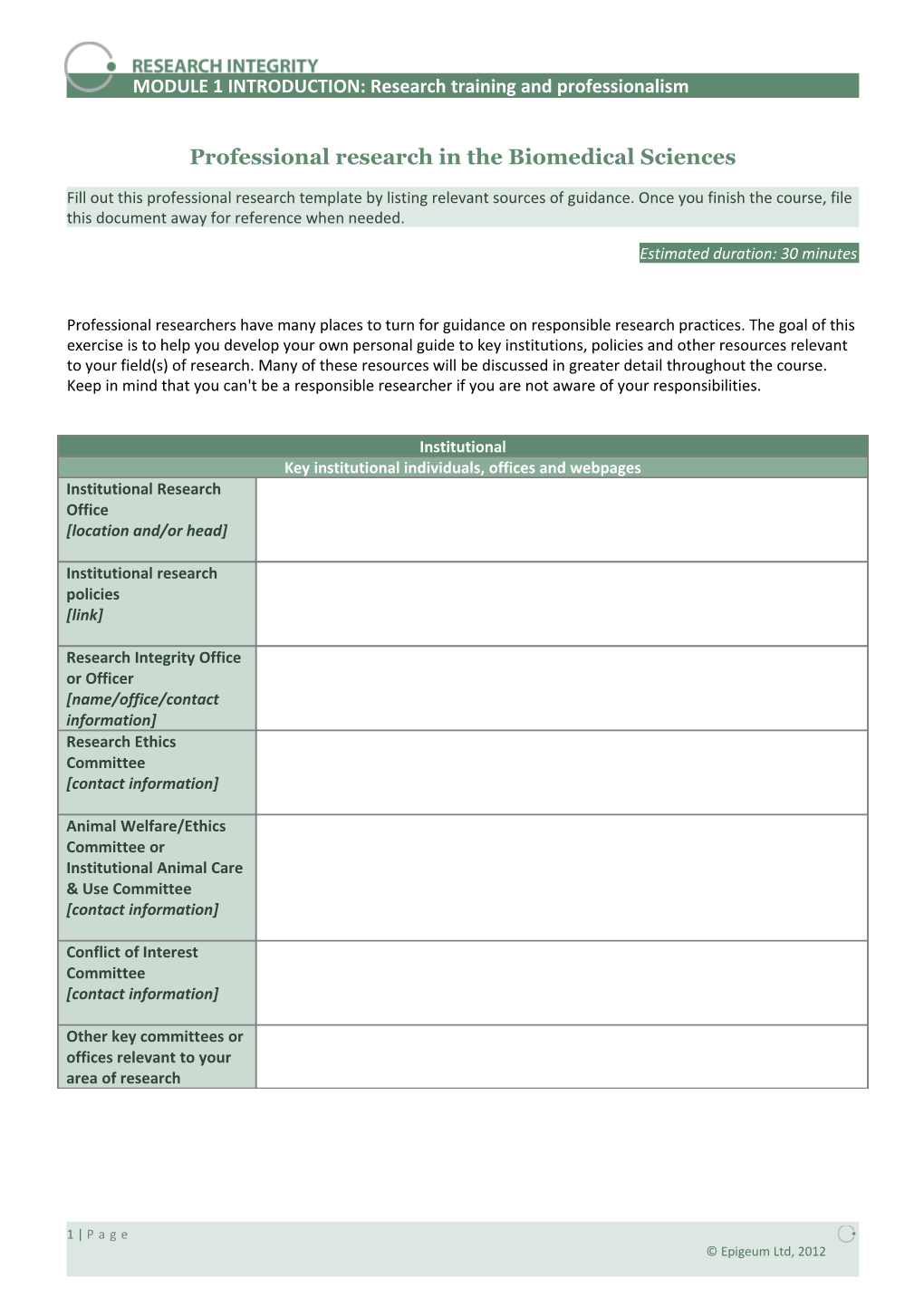 Professional Research in the Biomedical Sciences