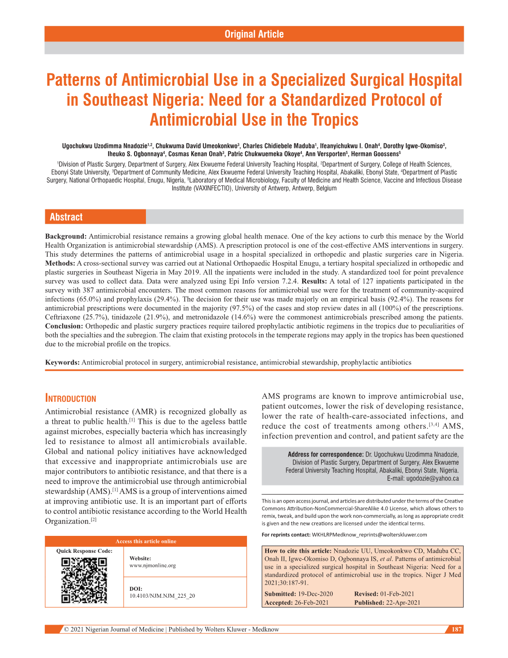 Patterns of Antimicrobial Use in a Specialized Surgical Hospital in Southeast Nigeria: Need for a Standardized Protocol of Antimicrobial Use in the Tropics