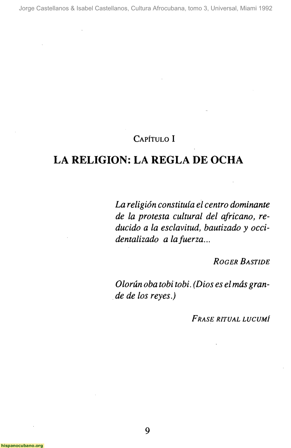 La Religión: La Regla De Ocha