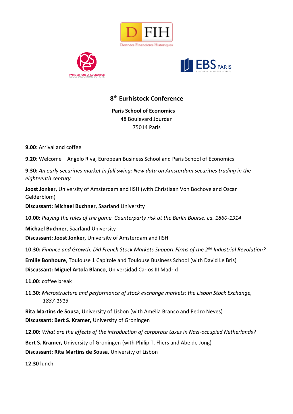 8Th Eurhistock Conference Paris School of Economics 48 Boulevard Jourdan 75014 Paris