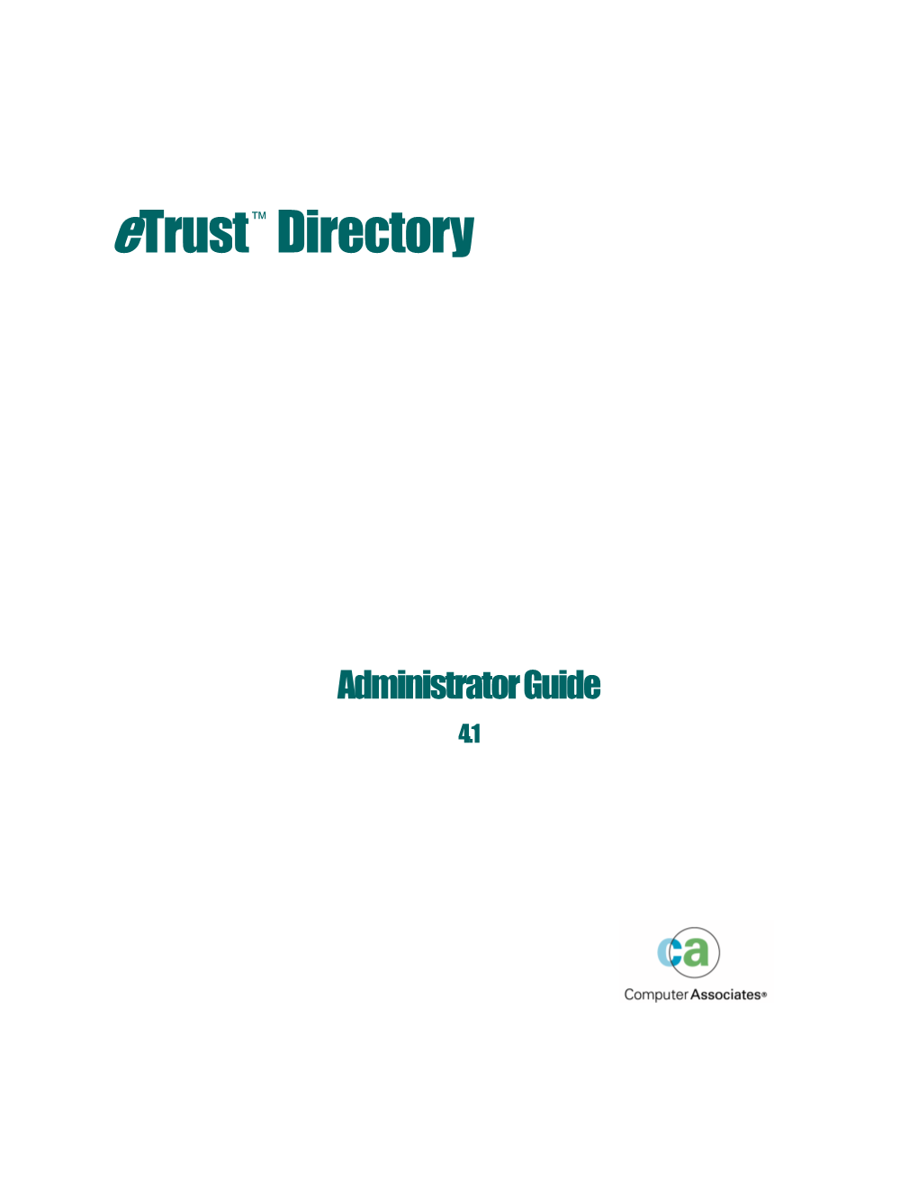 Etrust Directory Administrator Guide