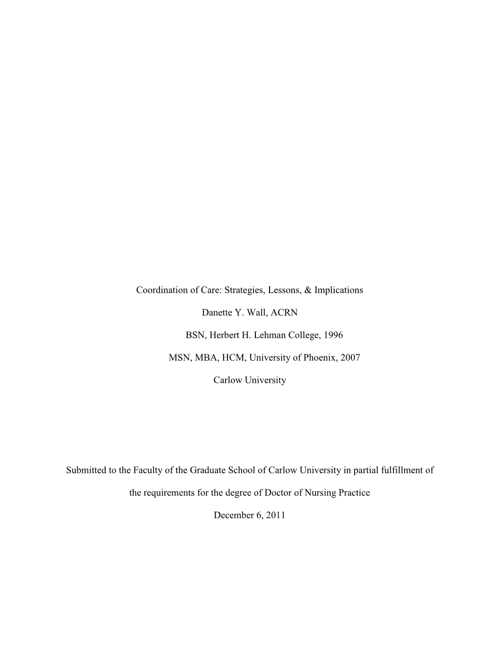 Coordination of Care: Strategies, Lessons, & Implications