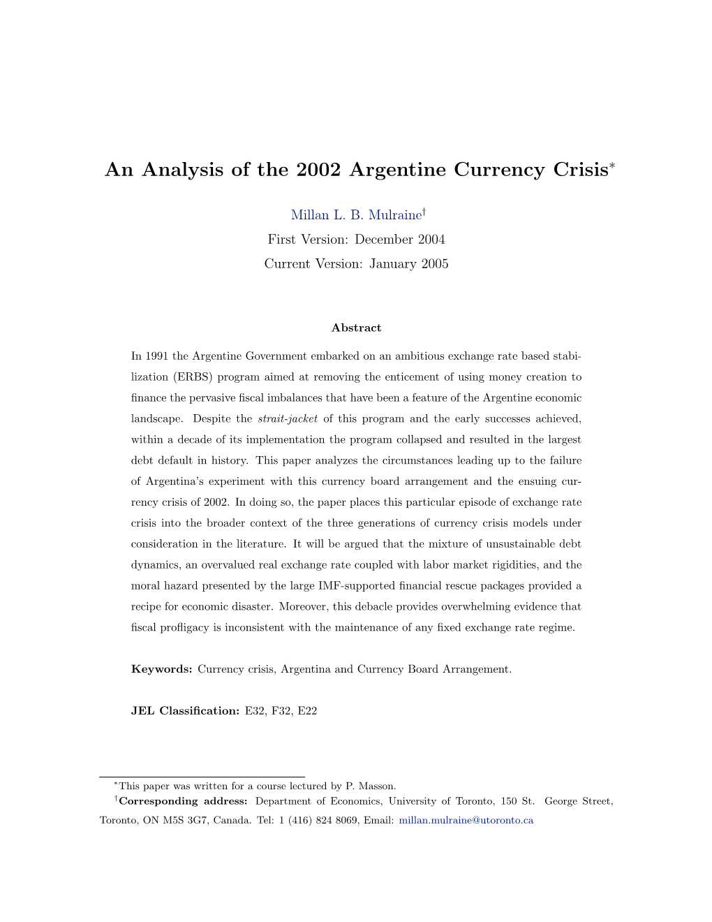 An Analysis of the 2002 Argentine Currency Crisis∗