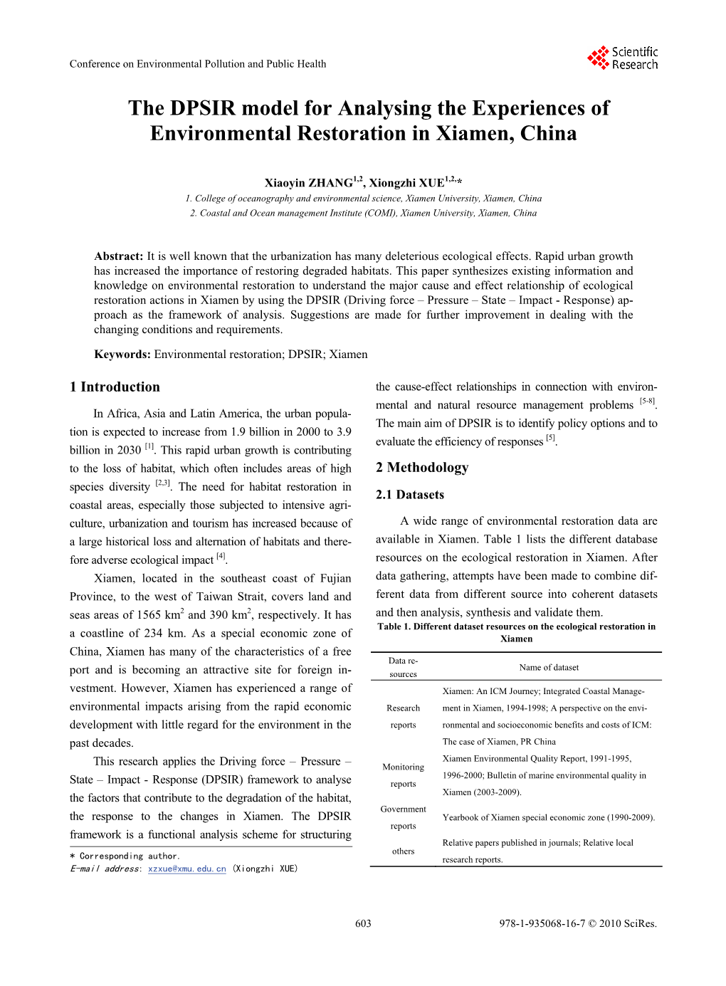 The DPSIR Model for Analysing the Experiences of Environmental Restoration in Xiamen, China