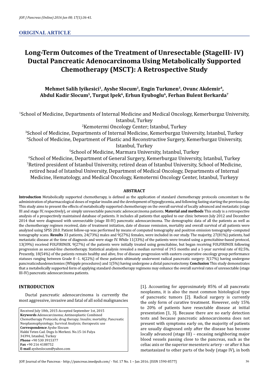 (Stage III- IV) Ductal Pancreatic Adenocarcinoma Using Metabolically