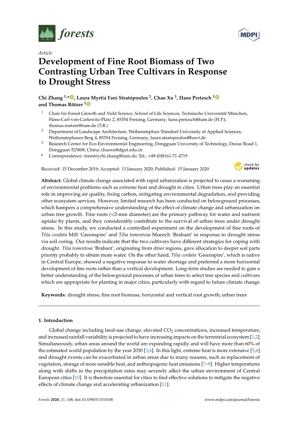 Development of Fine Root Biomass of Two Contrasting Urban Tree Cultivars in Response to Drought Stress