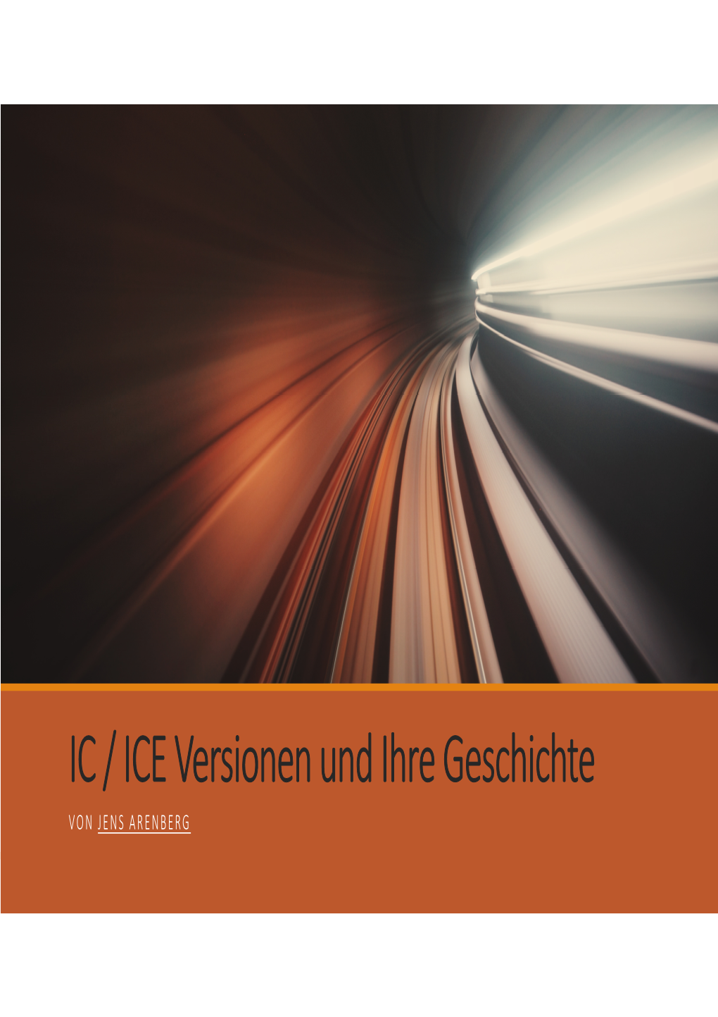 IC / ICE Versionen Und Ihre Geschichte VON JENS ARENBERG 1952 – VT 08.5 VT 08.5: (608 / 613 DB) „Eierkopf“ Ab 1952 Setzt Die DB Den Verbrennungstriebzug (Märklin Art