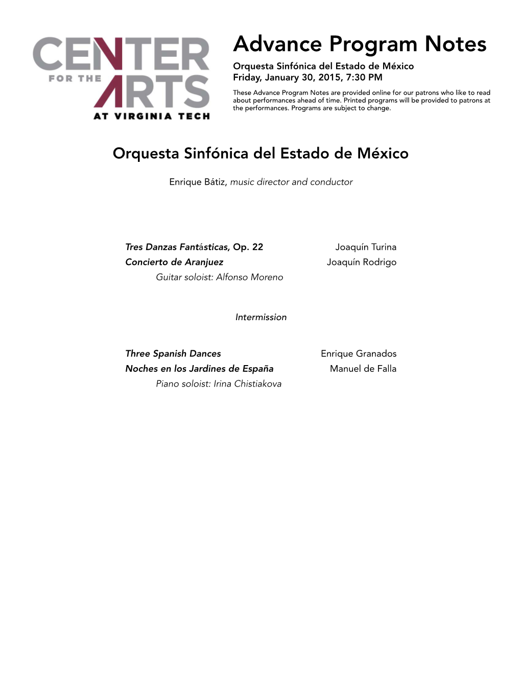 Program Notes Orquesta Sinfónica Del Estado De México Friday, January 30, 2015, 7:30 PM