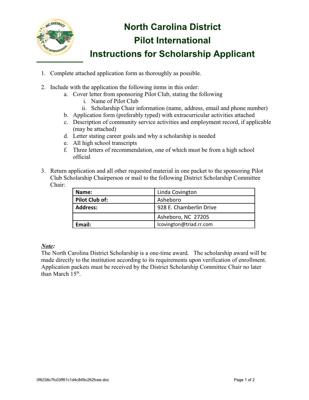 1. Complete Attached Application Form As Thoroughly As Possible