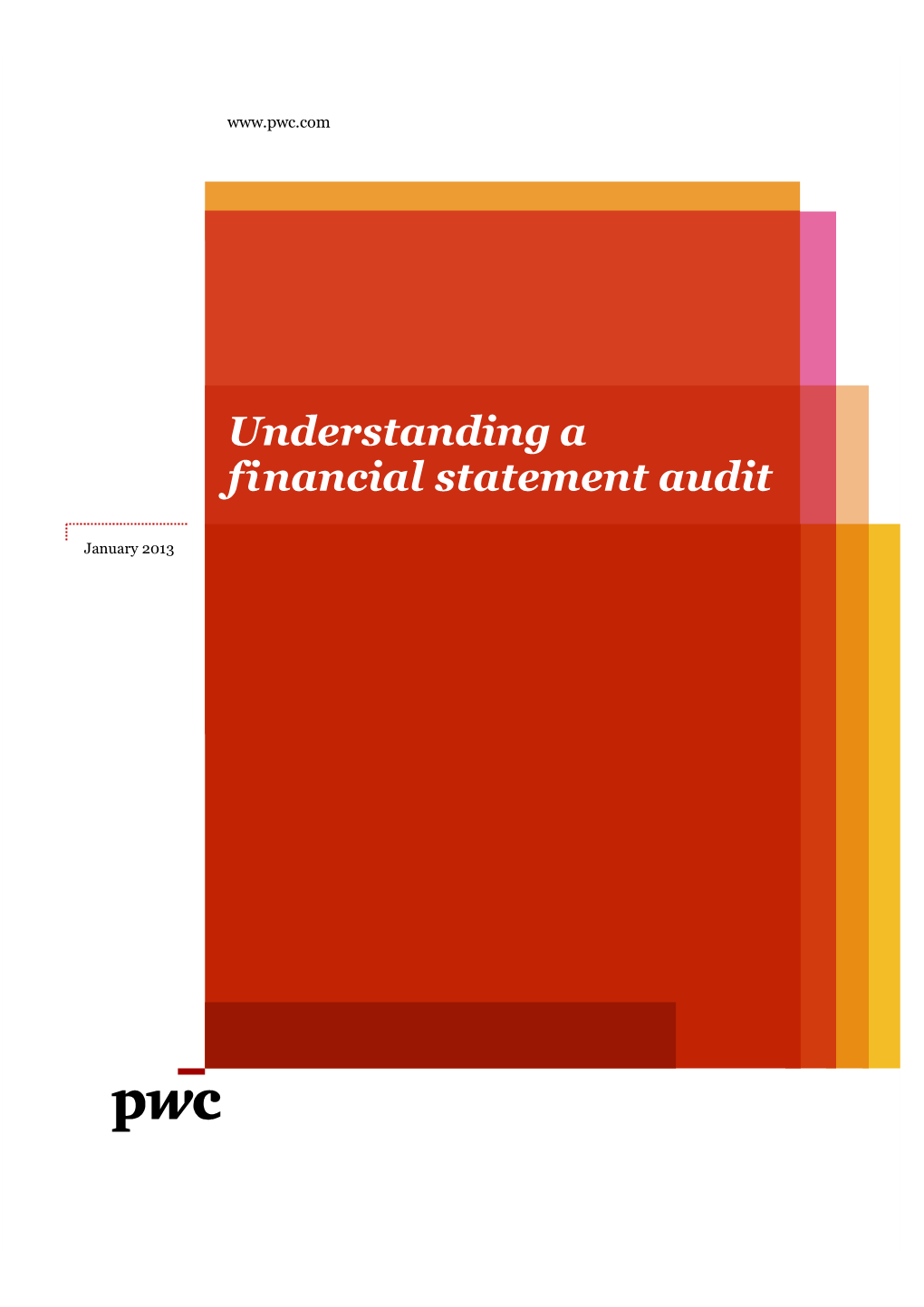 Understanding a Financial Statement Audit