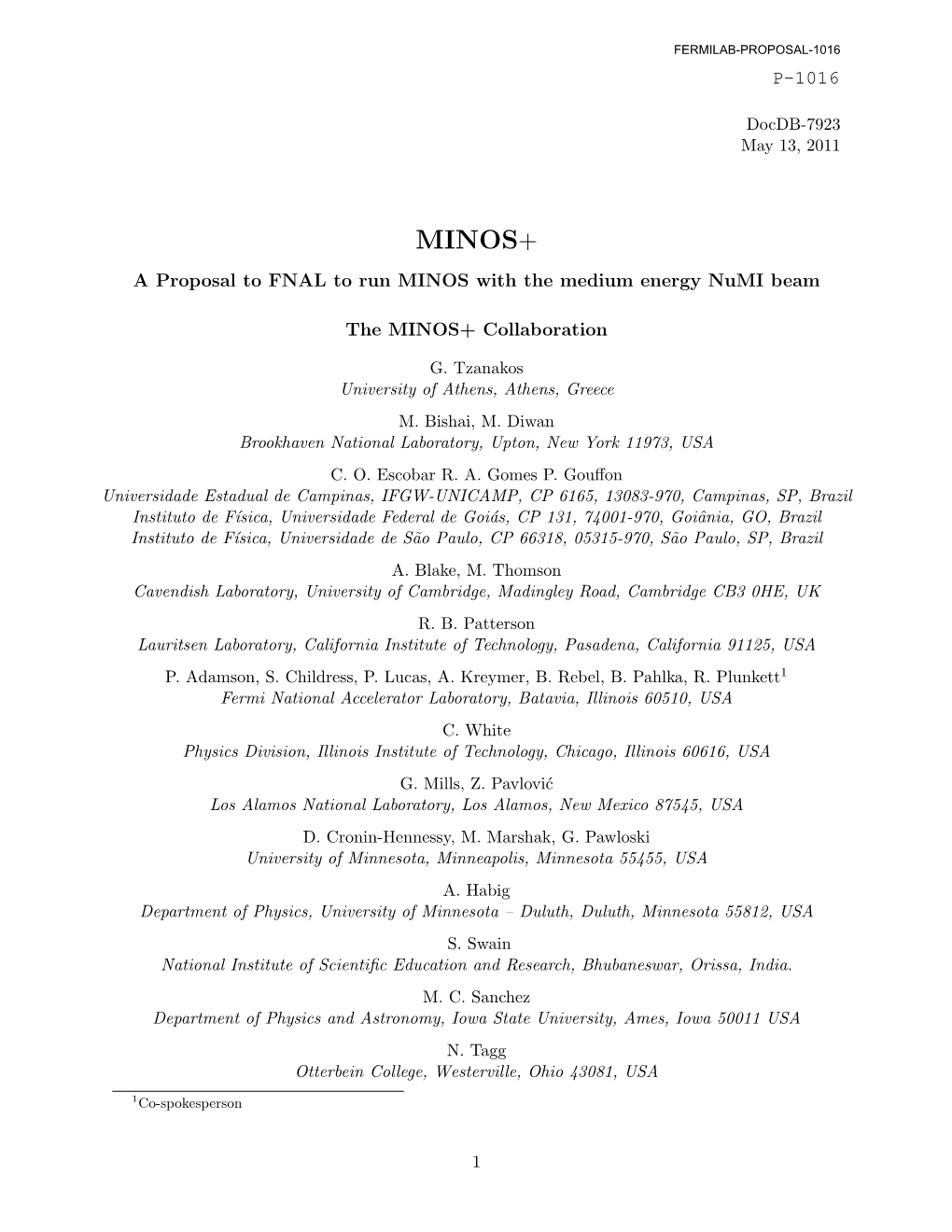 MINOS+ a Proposal to FNAL to Run MINOS with the Medium Energy Numi Beam