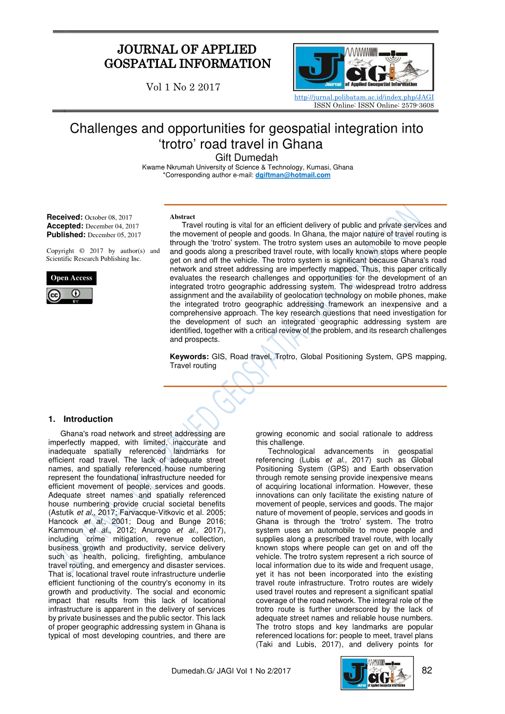 Challenges and Opportunities for Geospatial Integration Into