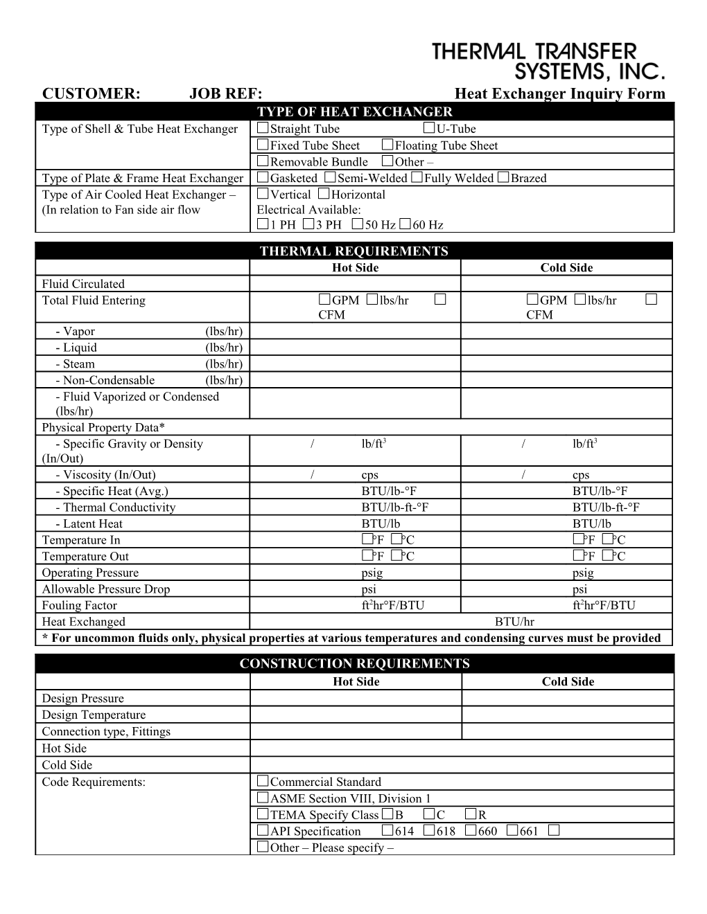 CUSTOMER: JOB REF: Heat Exchanger Inquiry Form