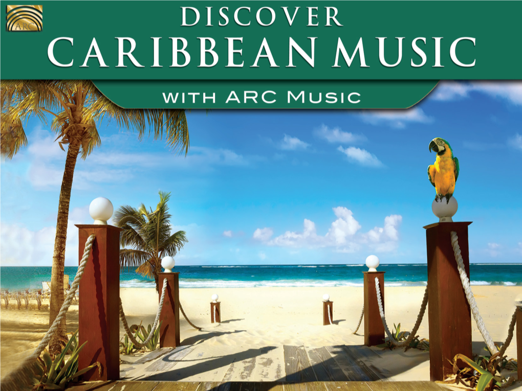 Discover Caribbean Music with ARC Music