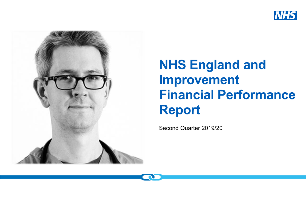 NHS England and Improvement Financial Performance Report